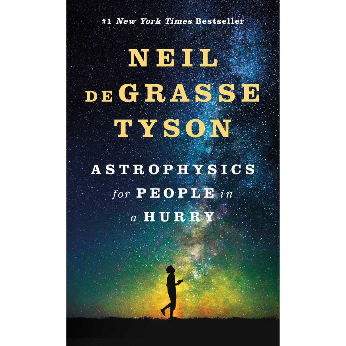 Astrophysics for People in a Hurry