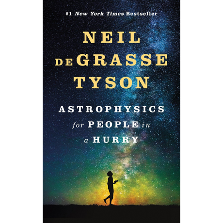 Astrophysics for People in a Hurry
