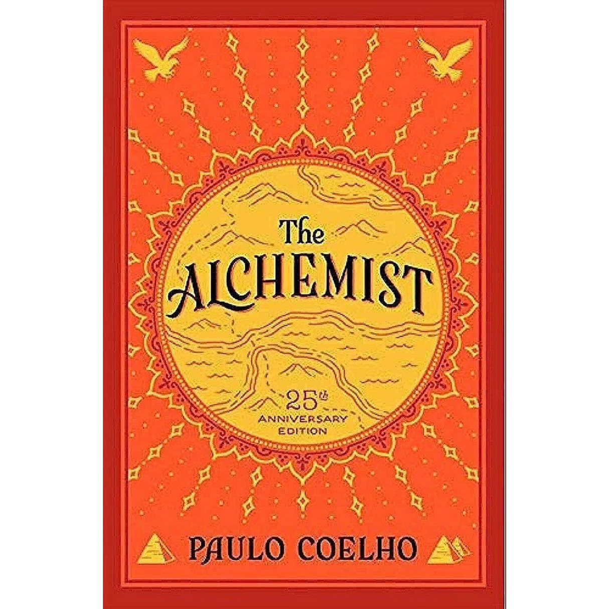 The Alchemist, 25th Anniversary: A Fable About Following Your Dream