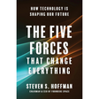 The Five Forces That Change Everything: How Technology is Shaping Our Future