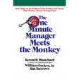 The One Minute Manager Meets the Monkey