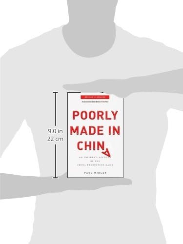 Poorly Made in China: An Insider's Account of the China Production Game