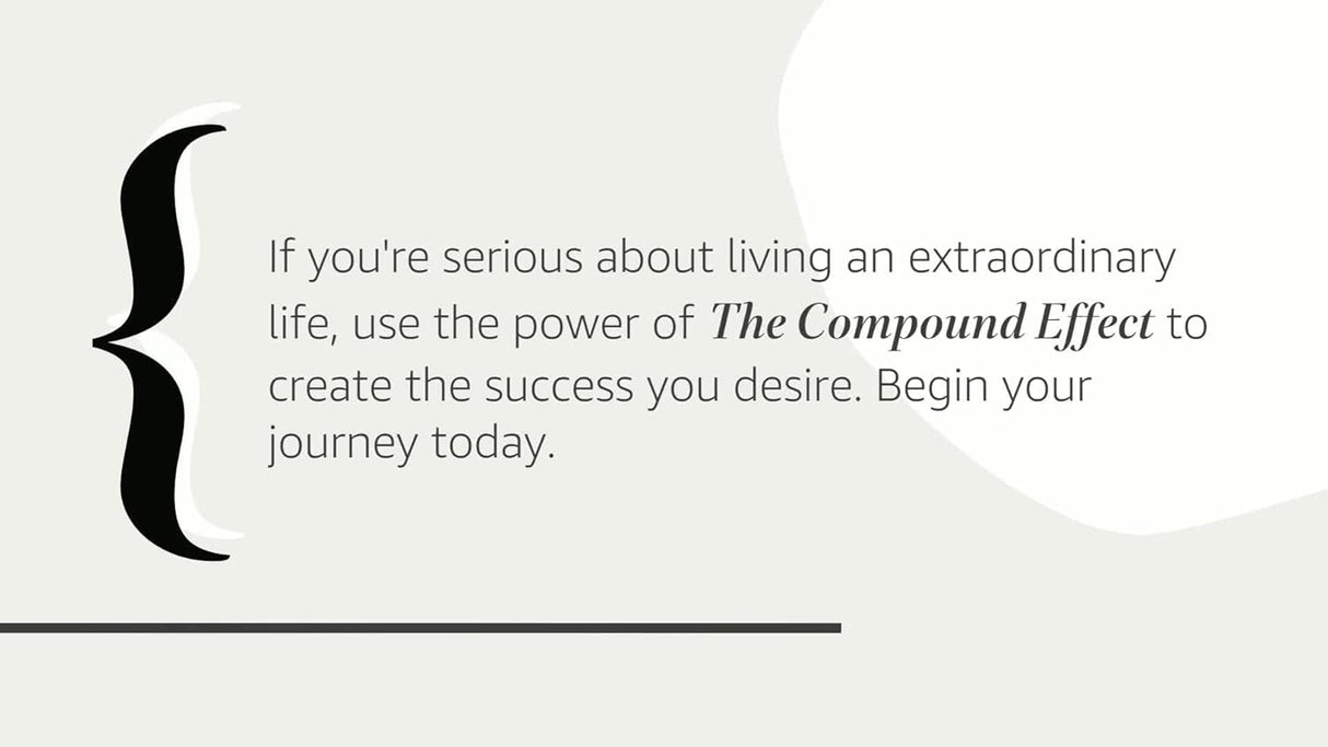 The Compound Effect (10th Anniversary Edition): Jumpstart Your Income, Your Life, Your Success
