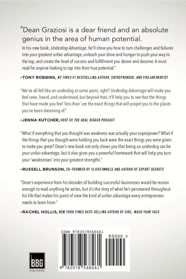The Underdog Advantage - Rewrite Your Future By Turning Your Disadvantages Into Your Superpowers