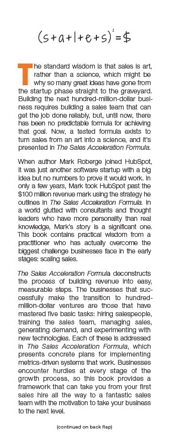 The Sales Acceleration Formula: Using Data, Technology, and Inbound Selling to go from $0 to $100 Million