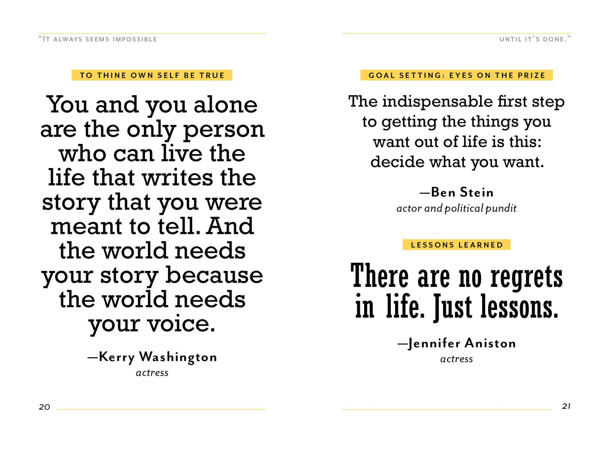"It Always Seems Impossible Until It's Done.": Motivation for Dreamers & Doers
