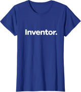 That Says Inventor T-Shirt