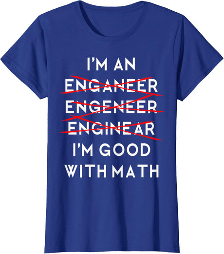 I'm an Engineer Funny Physics Science Nerd Geek Pi Dr T-Shirt