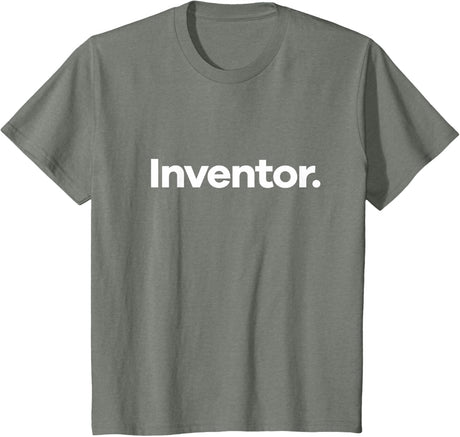 That Says Inventor T-Shirt
