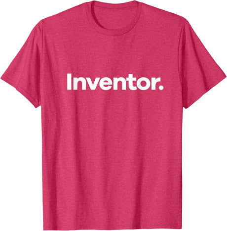 That Says Inventor T-Shirt