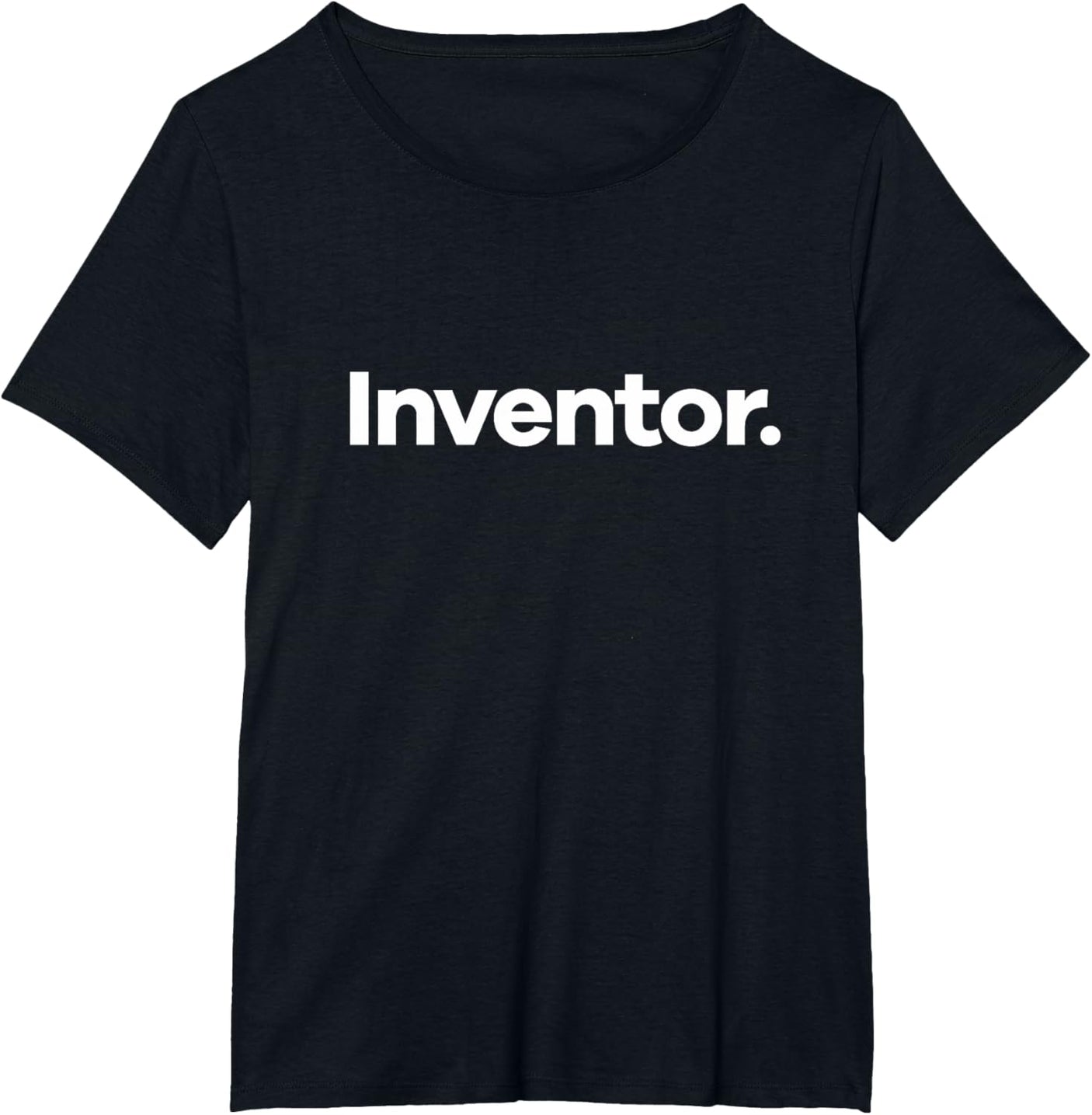 That Says Inventor T-Shirt