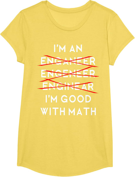 I'm an Engineer Funny Physics Science Nerd Geek Pi Dr T-Shirt