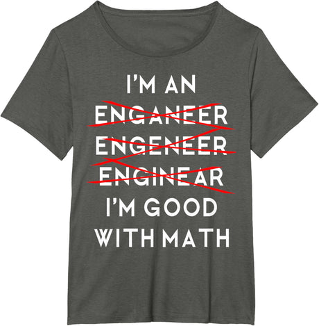 I'm an Engineer Funny Physics Science Nerd Geek Pi Dr T-Shirt
