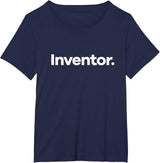 That Says Inventor T-Shirt
