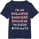 I'm an Engineer Funny Physics Science Nerd Geek Pi Dr T-Shirt