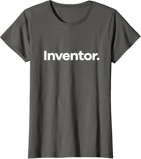 That Says Inventor T-Shirt