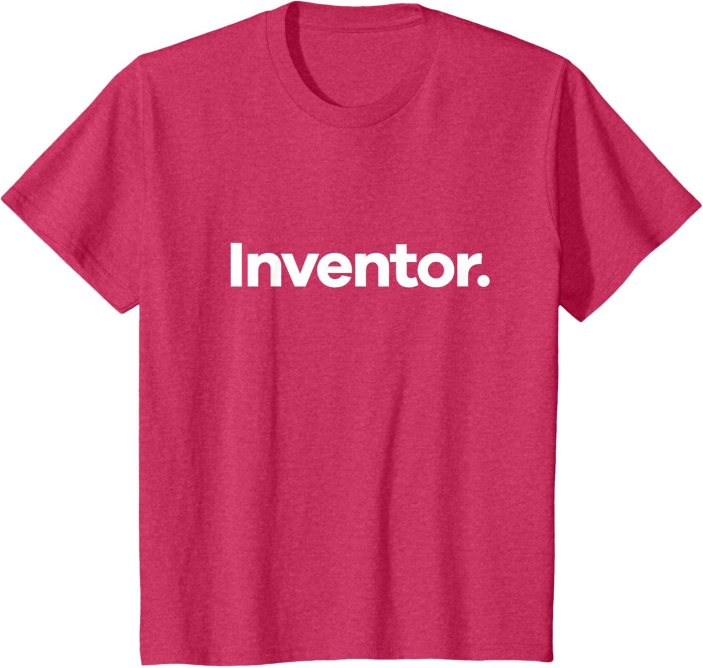 That Says Inventor T-Shirt