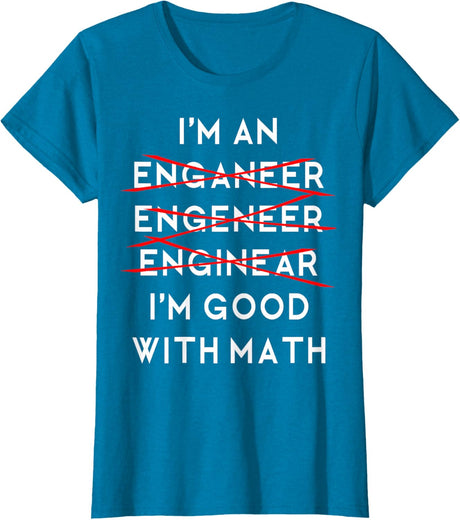 I'm an Engineer Funny Physics Science Nerd Geek Pi Dr T-Shirt