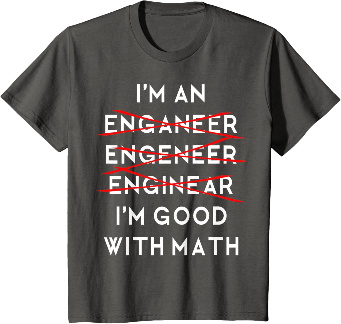 I'm an Engineer Funny Physics Science Nerd Geek Pi Dr T-Shirt