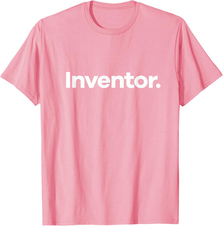 That Says Inventor T-Shirt