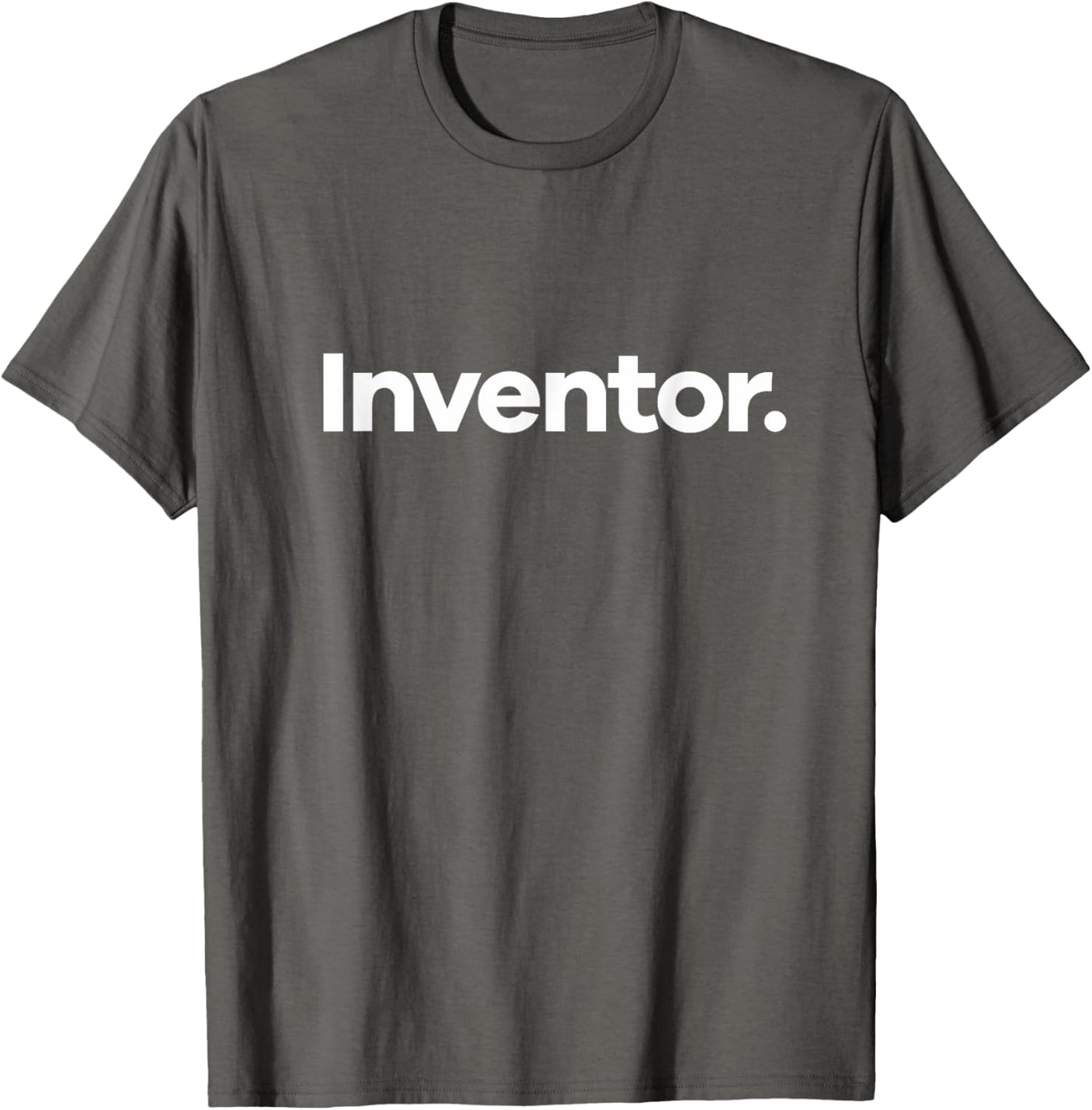 That Says Inventor T-Shirt