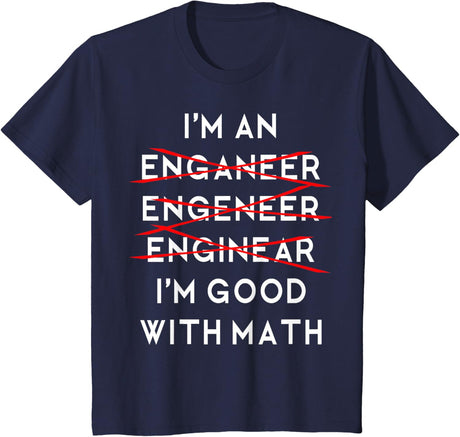 I'm an Engineer Funny Physics Science Nerd Geek Pi Dr T-Shirt