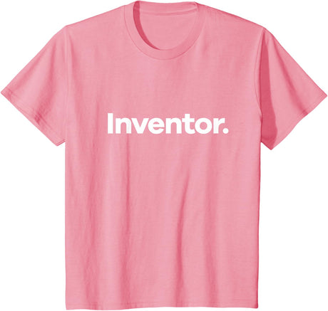 That Says Inventor T-Shirt