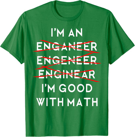 I'm an Engineer Funny Physics Science Nerd Geek Pi Dr T-Shirt
