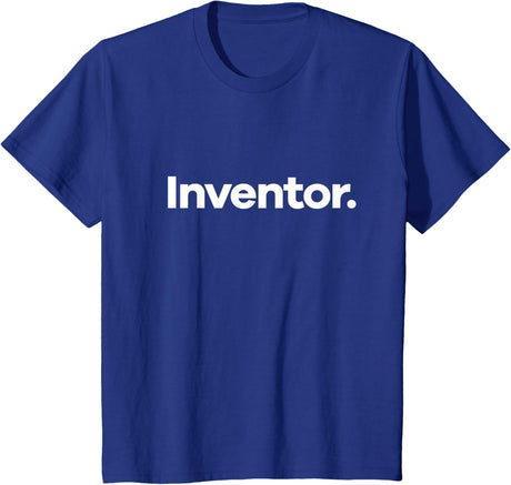 That Says Inventor T-Shirt
