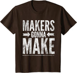 Maker Tee, Funny DIY Makerspace Builder Inventor Creative T-Shirt