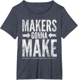 Maker Tee, Funny DIY Makerspace Builder Inventor Creative T-Shirt