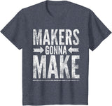 Maker Tee, Funny DIY Makerspace Builder Inventor Creative T-Shirt