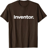 That Says Inventor T-Shirt