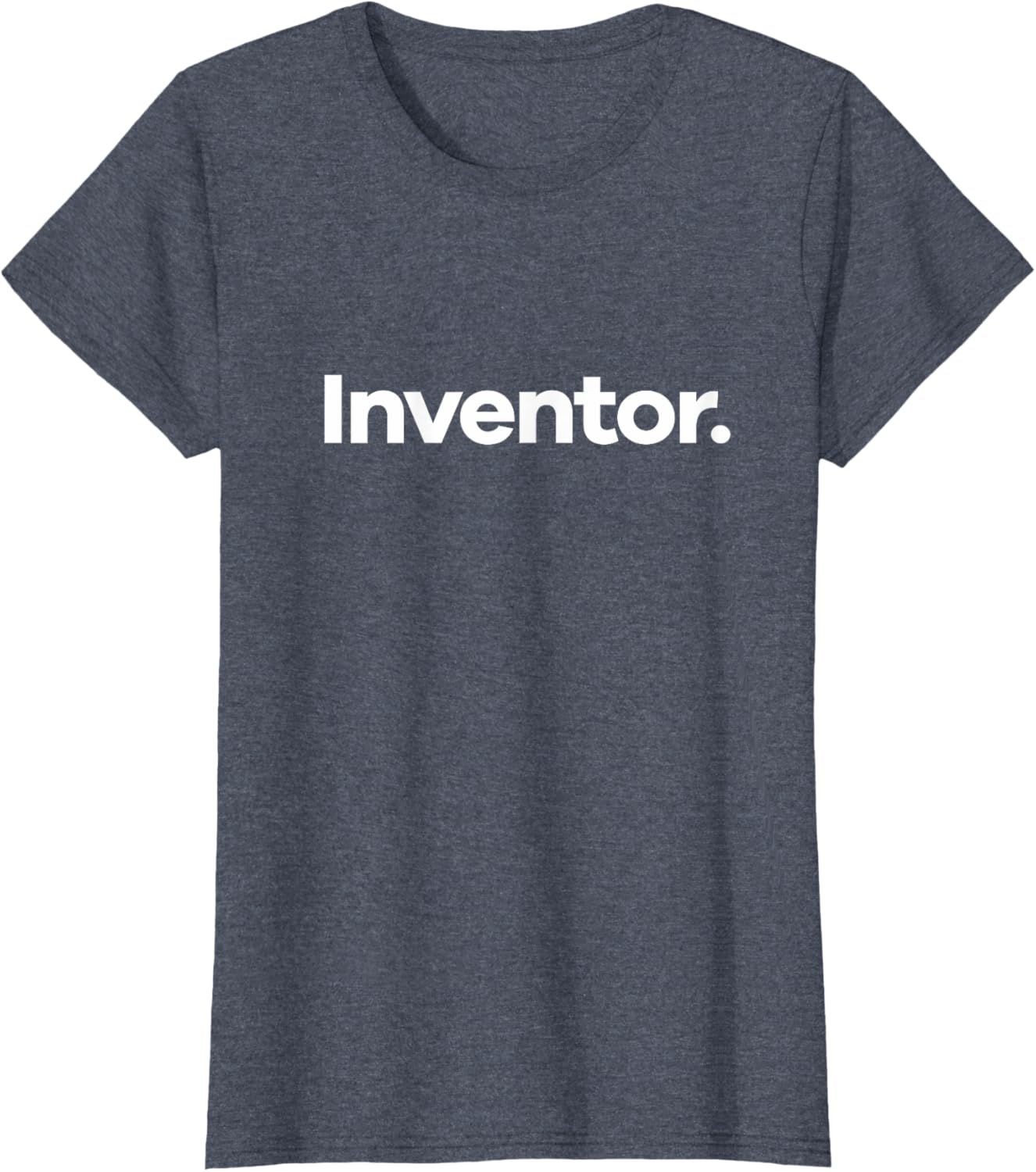 That Says Inventor T-Shirt