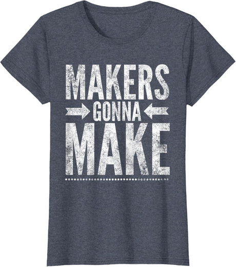 Maker Tee, Funny DIY Makerspace Builder Inventor Creative T-Shirt