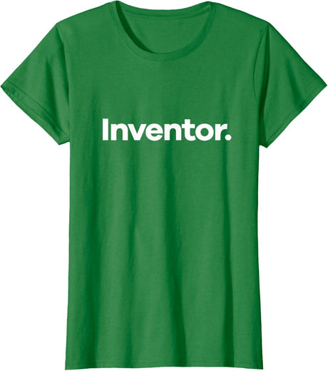 That Says Inventor T-Shirt
