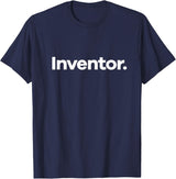 That Says Inventor T-Shirt