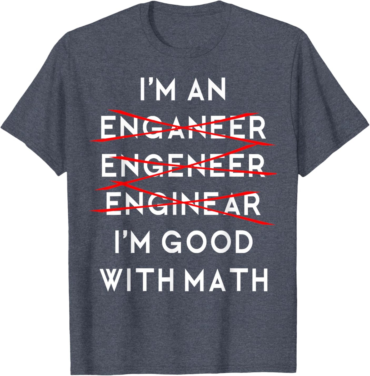 I'm an Engineer Funny Physics Science Nerd Geek Pi Dr T-Shirt
