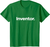 That Says Inventor T-Shirt