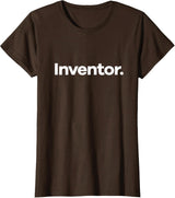 That Says Inventor T-Shirt