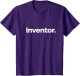 That Says Inventor T-Shirt