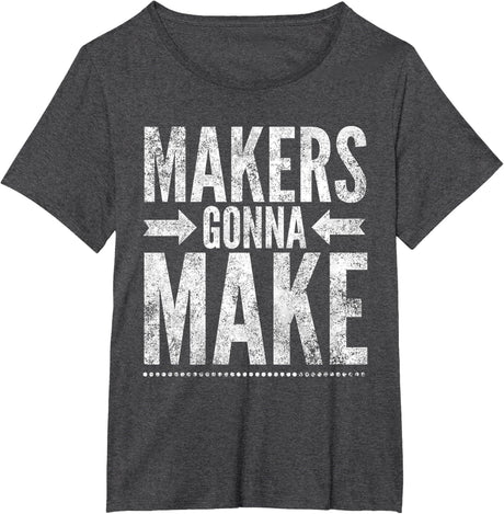 Maker Tee, Funny DIY Makerspace Builder Inventor Creative T-Shirt