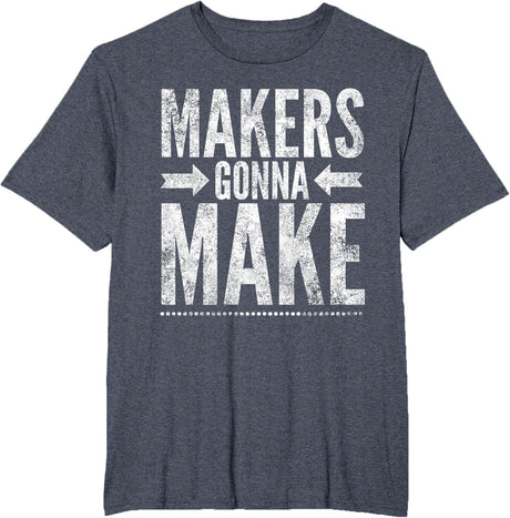 Maker Tee, Funny DIY Makerspace Builder Inventor Creative T-Shirt
